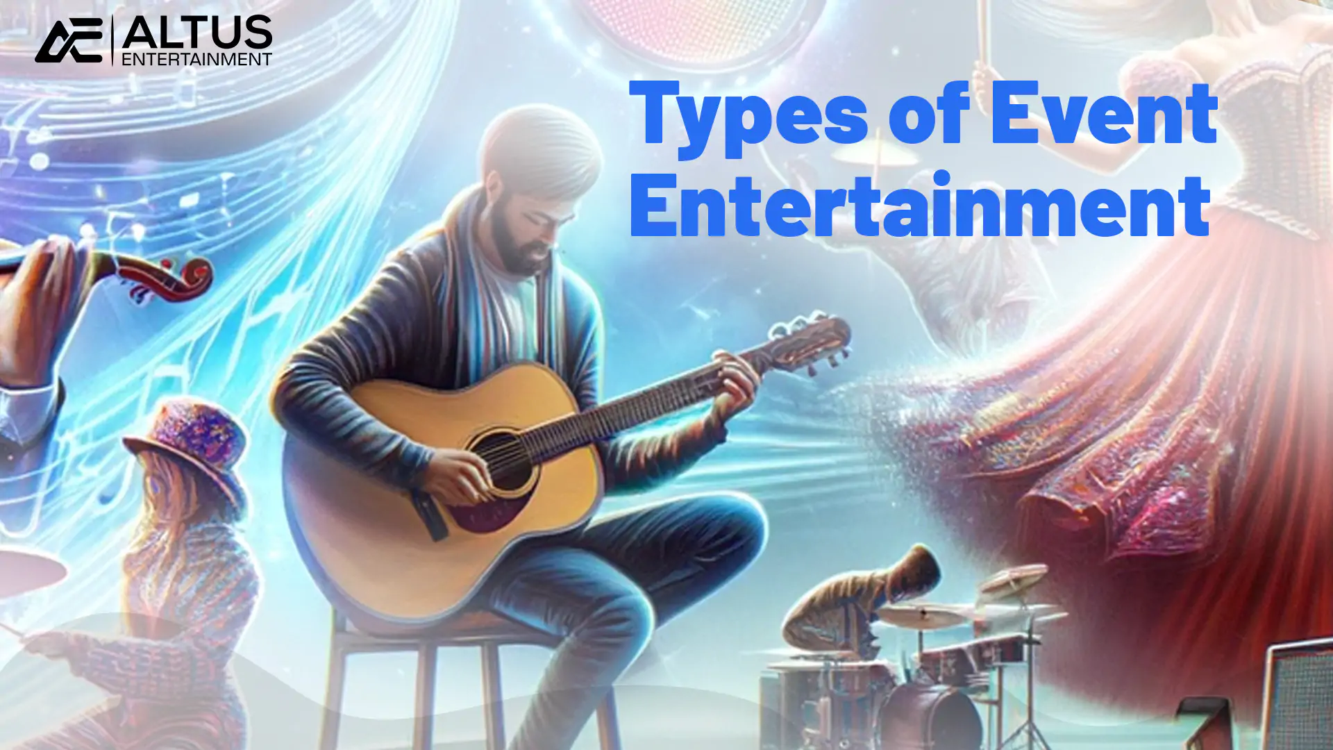 Unleashing Creativity: The many types of event entertainment | Altus Entertainment
